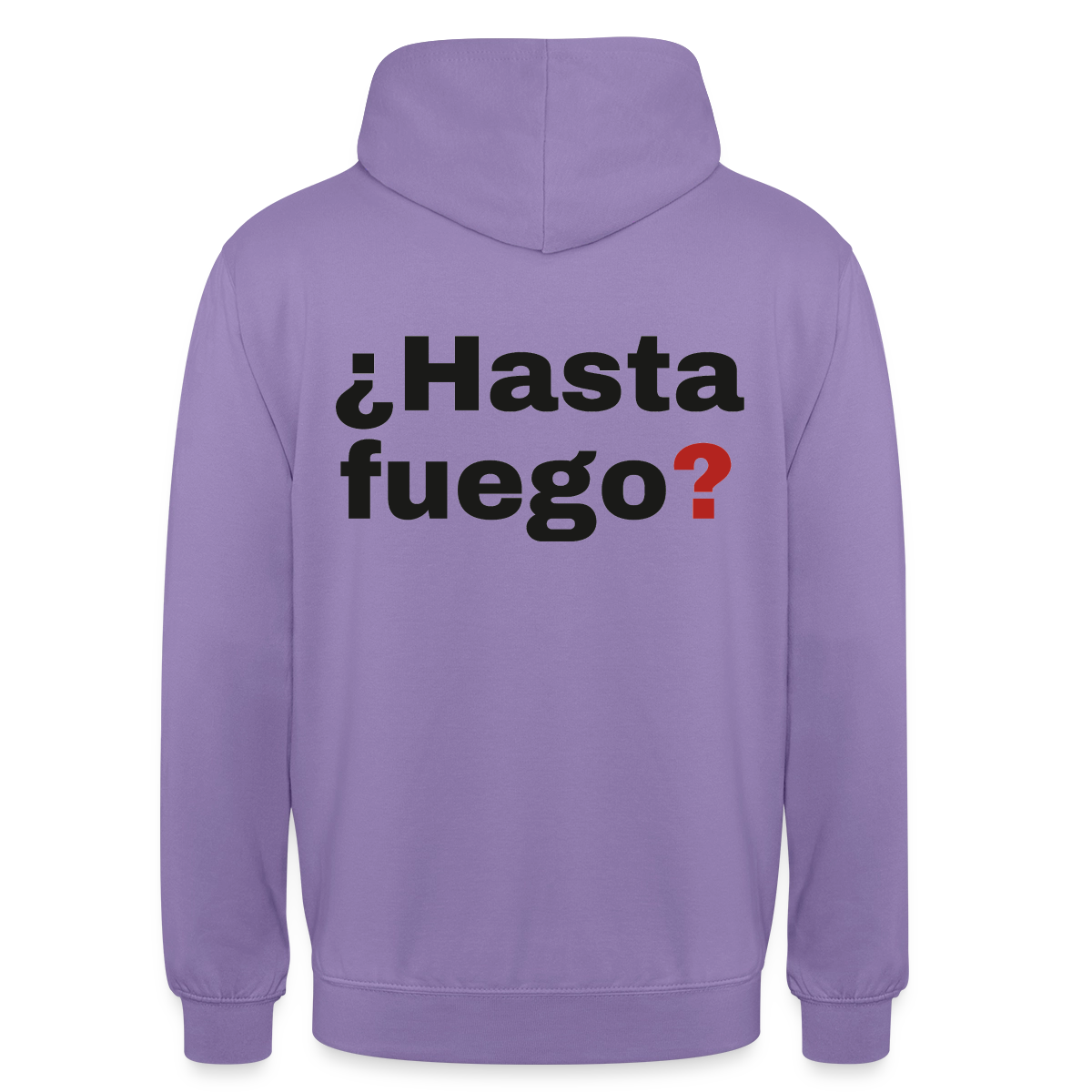 "¿Hasta fuego?" Motiv-Hoodie unisex, Farbe Lavendel