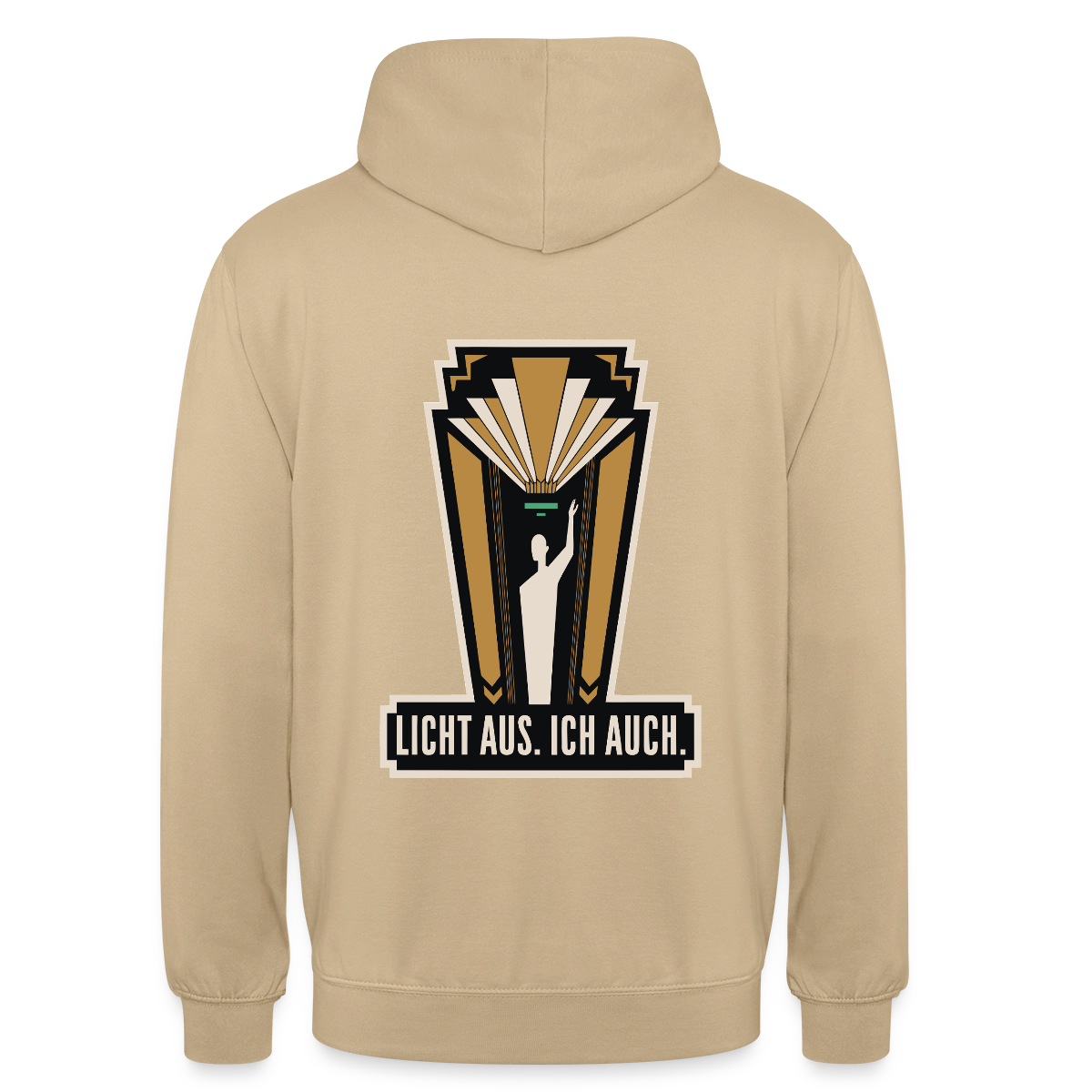 "Licht aus. Ich auch. Art-déco-Motiv" Motiv-Hoodie unisex, Farbe Beige