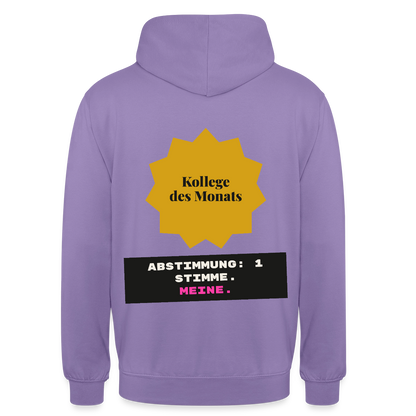"Kollege des Monats. Abstimmung: 1 Stimme. Meine." Motiv-Hoodie unisex, Farbe Lavendel