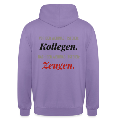 "Vor der Weihnachtsfeier: Kollegen. Nach der Weihnachtsfeier: Zeugen." Motiv-Hoodie unisex, Farbe Lavendel