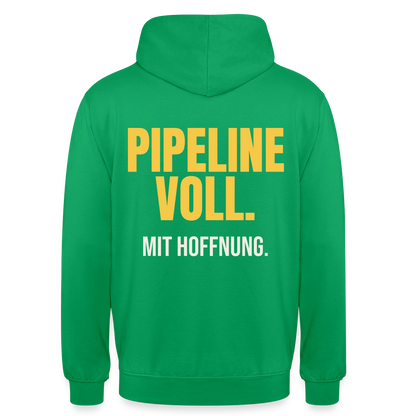 Pipeline voll. Mit Hoffnung. Motiv-Hoodie unisex, Farbe Kelly Green
