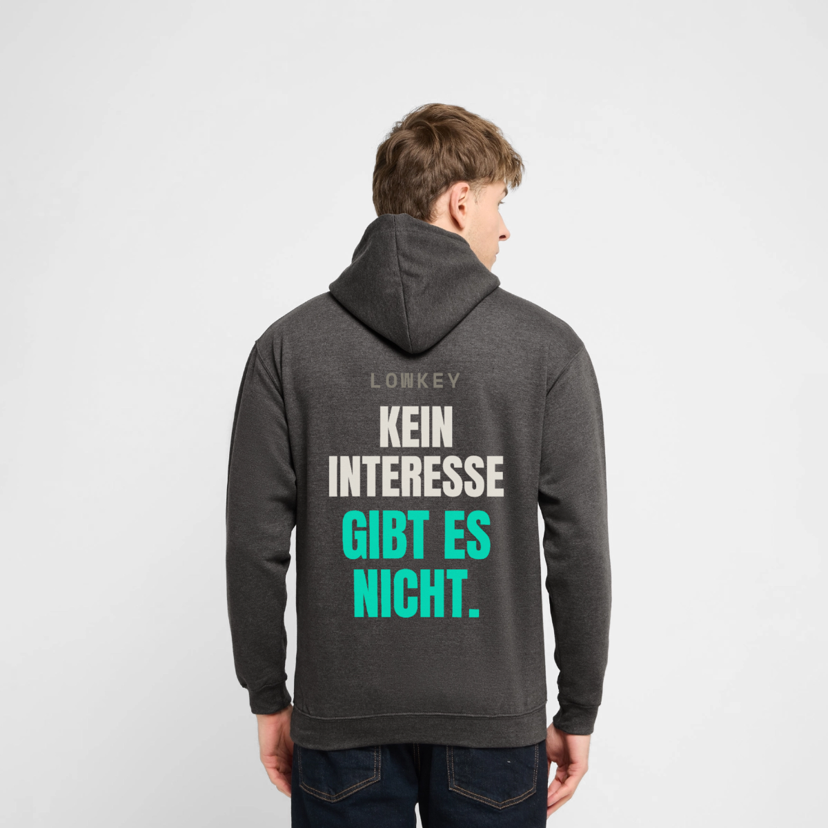 "Lowkey. Kein Interesse gibt es nicht." Motiv-Hoodie unisex, Farbe Anthrazit, Model