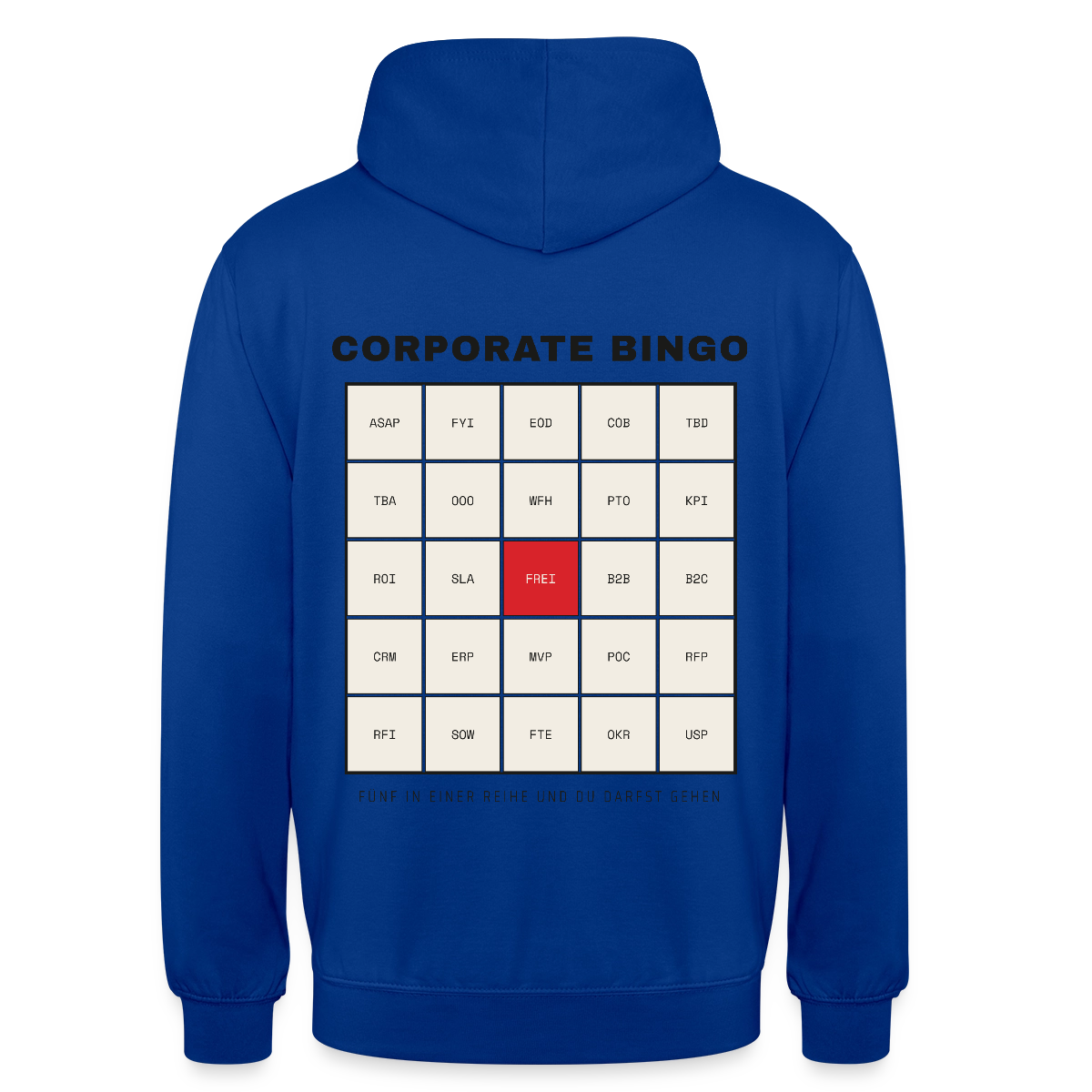 Corporate Bingo. Fünf in einer Reihe. Motiv-Hoodie unisex, Farbe Royalblau
