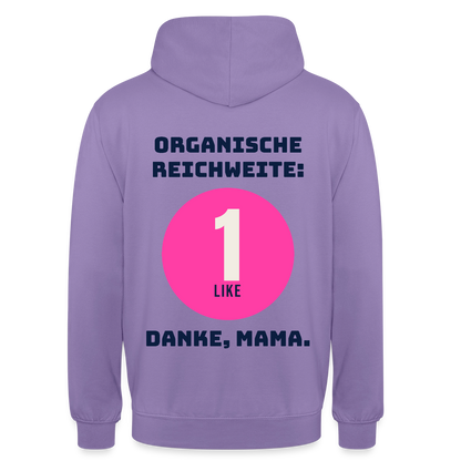 Organische Reichweite: 1 Like. Danke, Mama. Motiv-Hoodie unisex, Farbe Lavendel