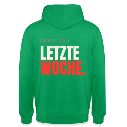 "Deadline: letzte Woche." Motiv-Hoodie unisex, Farbe Kelly Green