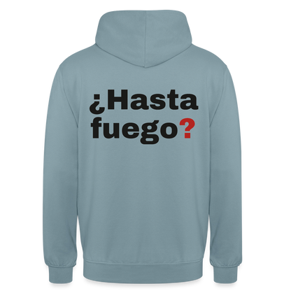 "¿Hasta fuego?" Motiv-Hoodie unisex, Farbe Nebelblau