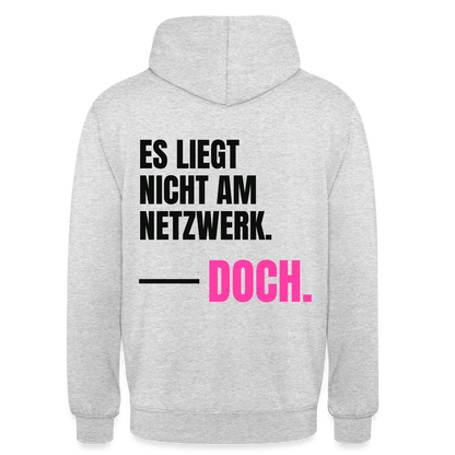 Es liegt nicht am Netzwerk. Doch. Motiv-Hoodie unisex, Farbe Hellgrau meliert