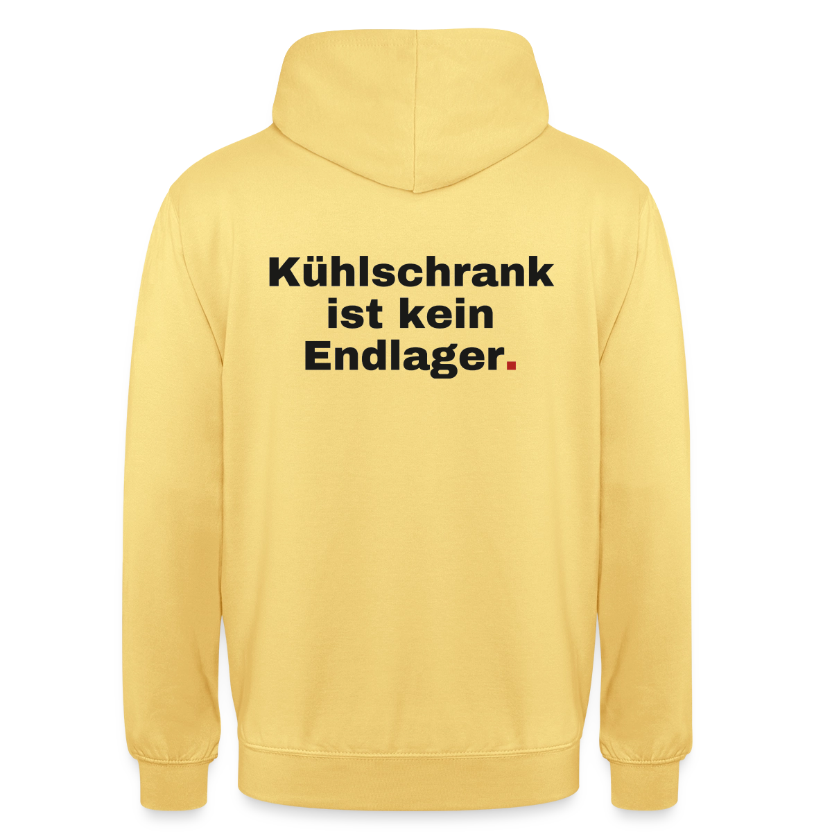 "Kühlschrank ist kein Endlager." Motiv-Hoodie unisex, Farbe Zitronengelb