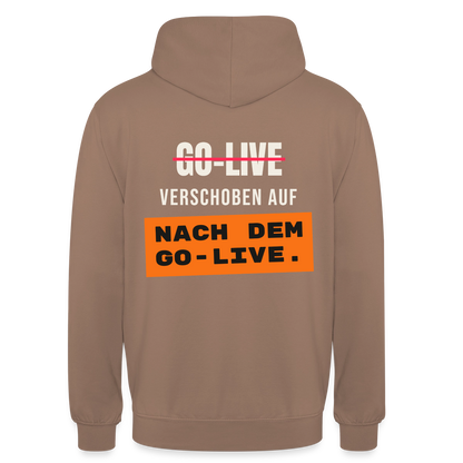 Go-Live verschoben auf nach dem Go-Live. Motiv-Hoodie unisex, Farbe Mokka