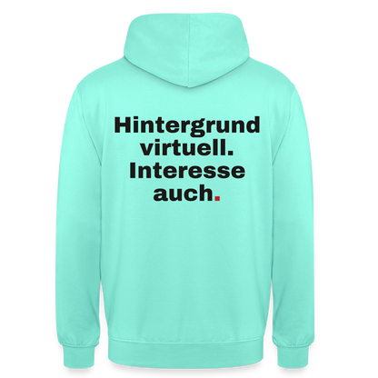 Hintergrund virtuell Motiv-Hoodie unisex, Farbe Mint