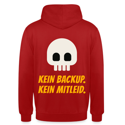 Kein Backup. Kein Mitleid. Motiv-Hoodie unisex, Farbe Rot