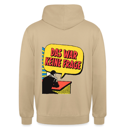 "Das war keine Frage. Popart-Motiv" Motiv-Hoodie unisex, Farbe Beige