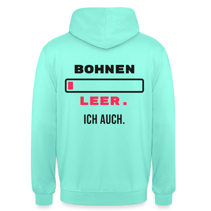 "Bohnen leer. Ich auch." Motiv-Hoodie unisex, Farbe Mint