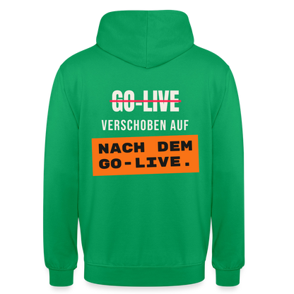 Go-Live verschoben auf nach dem Go-Live. Motiv-Hoodie unisex, Farbe Kelly Green