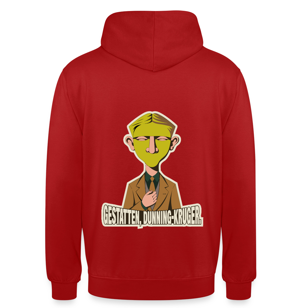 "Gestatten, Dunning-Kruger. Neue-Sachlichkeit-Motiv" Motiv-Hoodie unisex, Farbe Rot