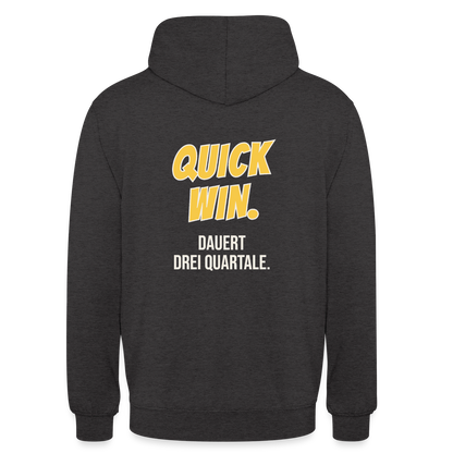 Quick Win. Dauert drei Quartale. Motiv-Hoodie unisex, Farbe Anthrazit