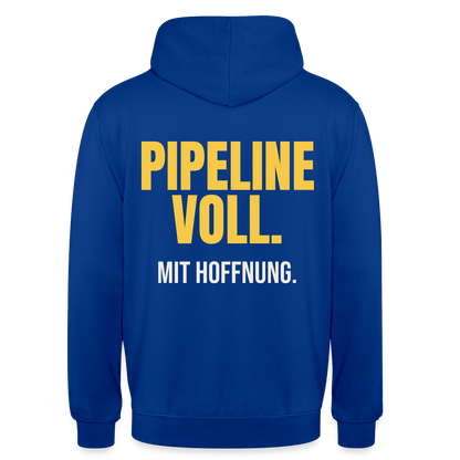 Pipeline voll. Mit Hoffnung. Motiv-Hoodie unisex, Farbe Royalblau