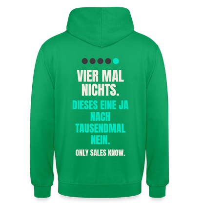 Vier Mal nichts. Dieses eine Ja nach tausendmal Nein. Motiv-Hoodie unisex, Farbe Kelly Green