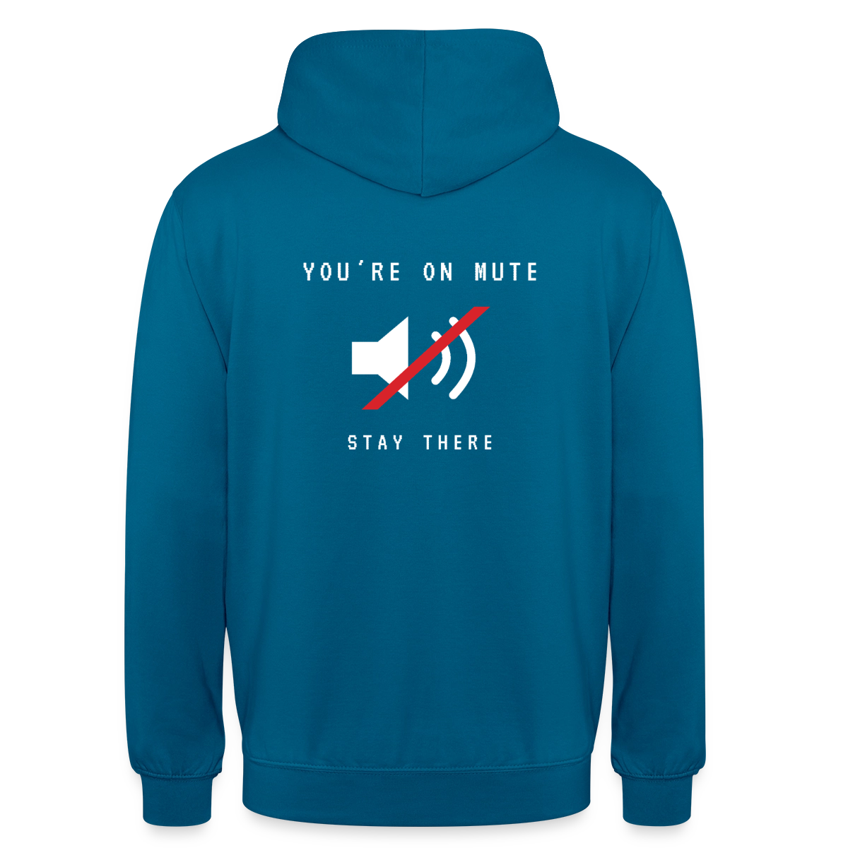 You're on mute. Strich-Motiv Motiv-Hoodie unisex, Farbe Tiefseeblau