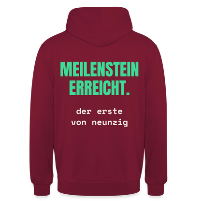 Meilenstein erreicht. Der erste von neunzig. Motiv-Hoodie unisex, Farbe Bordeaux