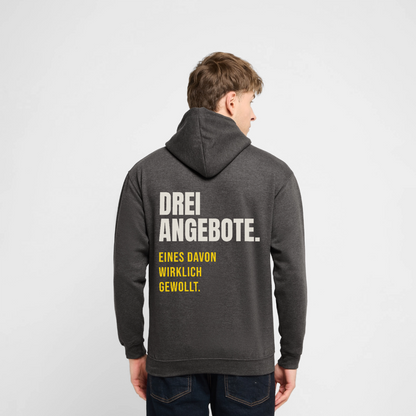 "Drei Angebote. Eines davon wirklich gewollt." Motiv-Hoodie unisex, Farbe Anthrazit