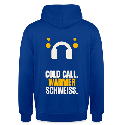 Cold Call. Warmer Schweiß. Motiv-Hoodie unisex, Farbe Royalblau