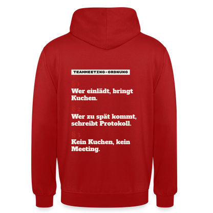 "Teammeeting-Ordnung: wer einlädt, bringt Kuchen." Motiv-Hoodie unisex, Farbe Rot