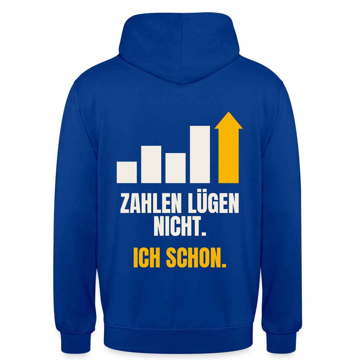 Zahlen lügen nicht. Ich schon. Motiv-Hoodie unisex, Farbe Royalblau