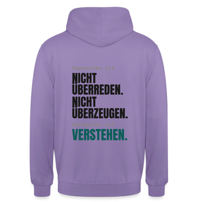 Verkaufen ist nicht überreden. Verkaufen ist verstehen. Motiv-Hoodie unisex, Farbe Lavendel