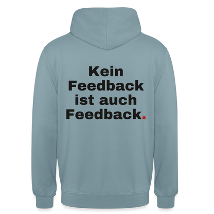 "Kein Feedback ist auch Feedback." Motiv-Hoodie unisex, Farbe Nebelblau