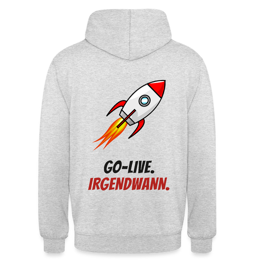 Go-Live. Irgendwann. Motiv-Hoodie unisex, Farbe Hellgrau meliert