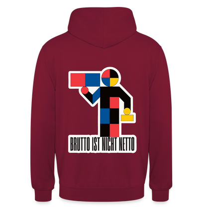 "Brutto ist nicht Netto. Bauhaus-Motiv" Motiv-Hoodie unisex, Farbe Bordeaux