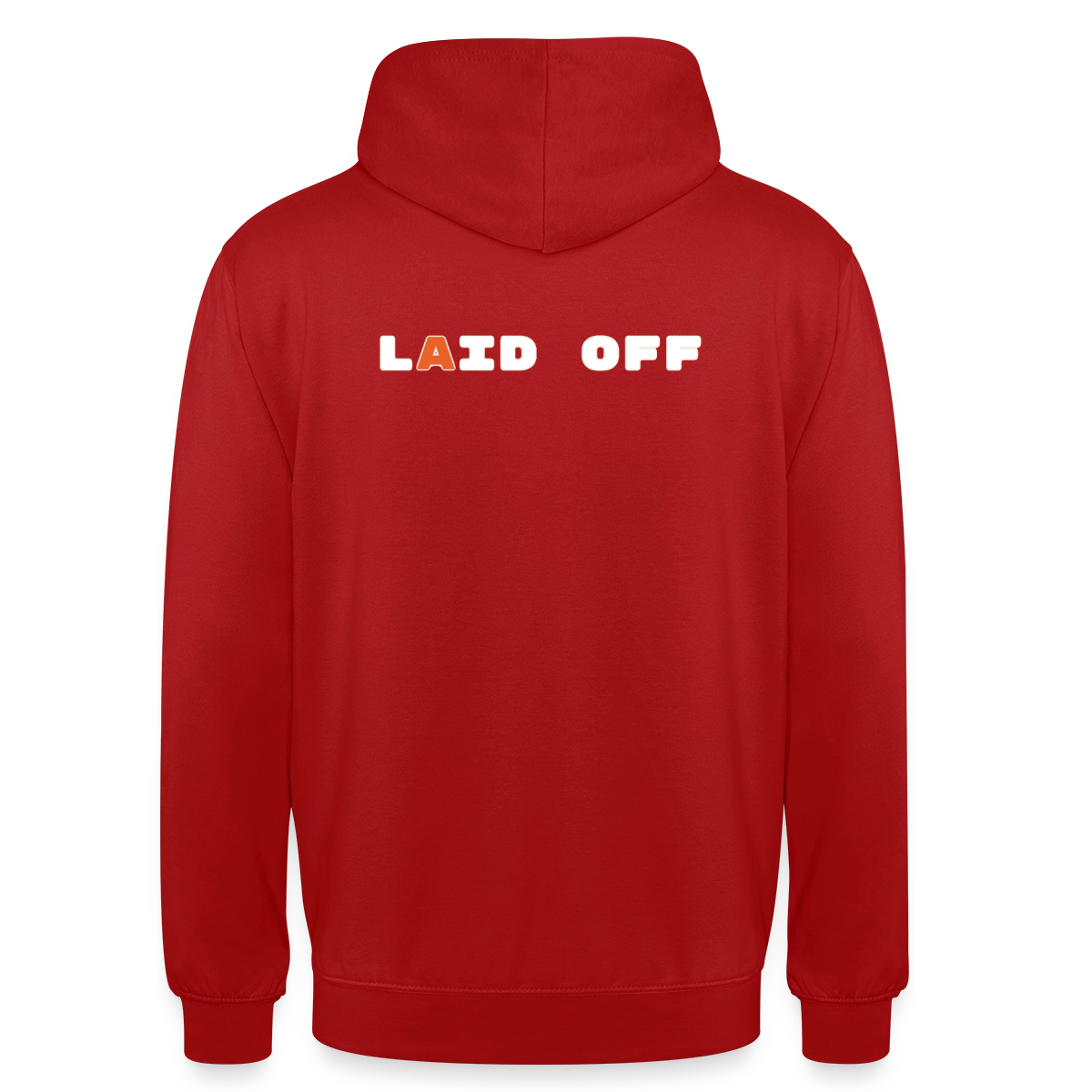 Laid off. Motiv-Hoodie unisex, Farbe Rot