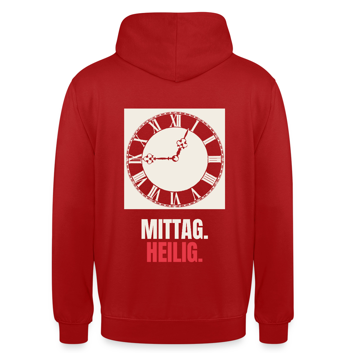 "Mittag. Heilig." Motiv-Hoodie unisex, Farbe Rot