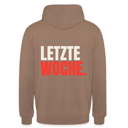 "Deadline: letzte Woche." Motiv-Hoodie unisex, Farbe Mokka