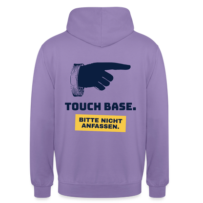 "Touch base. Bitte nicht anfassen." Motiv-Hoodie unisex, Farbe Lavendel