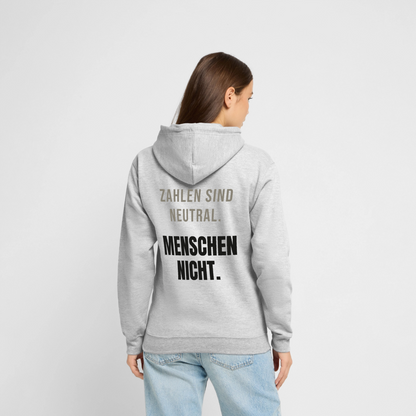 "Zahlen sind neutral. Menschen nicht." Motiv-Hoodie unisex, Farbe Hellgrau meliert