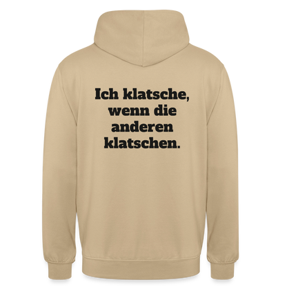 Ich klatsche, wenn die anderen klatschen. Motiv-Hoodie unisex, Farbe Beige