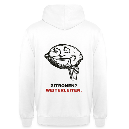 "Zitronen? Weiterleiten." Motiv-Hoodie unisex, Farbe Weiß