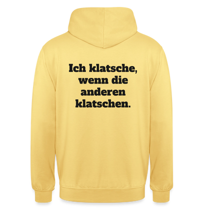 Ich klatsche, wenn die anderen klatschen. Motiv-Hoodie unisex, Farbe Zitronengelb