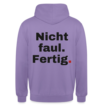 "Nicht faul. Fertig." Motiv-Hoodie unisex, Farbe Lavendel