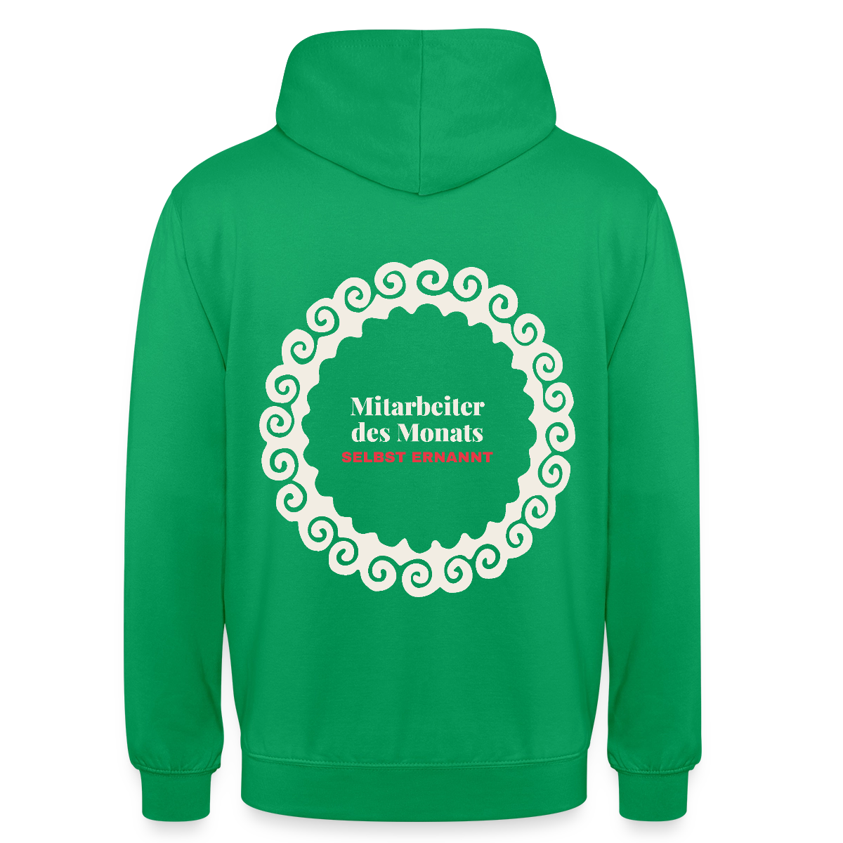 "Mitarbeiter des Monats, selbst ernannt." Motiv-Hoodie unisex, Farbe Kelly Green