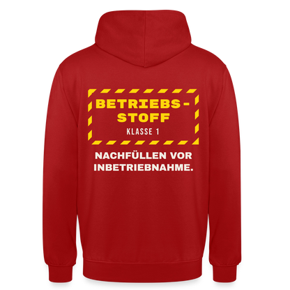 "Betriebsstoff Klasse 1. Nachfüllen vor Inbetriebnahme." Motiv-Hoodie unisex, Farbe Rot