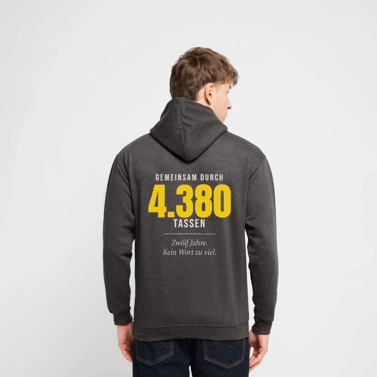 "Gemeinsam durch 4.380 Tassen" Motiv-Hoodie unisex, Farbe Anthrazit