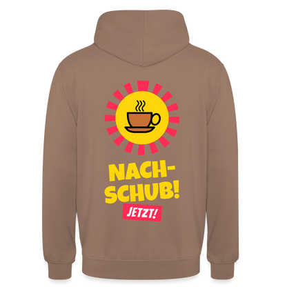 "Nachschub! Jetzt!" Motiv-Hoodie unisex, Farbe Mokka