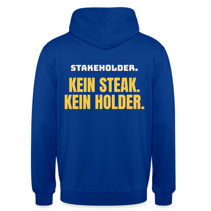 "Stakeholder. Kein Steak. Kein Holder." Motiv-Hoodie unisex, Farbe Royalblau