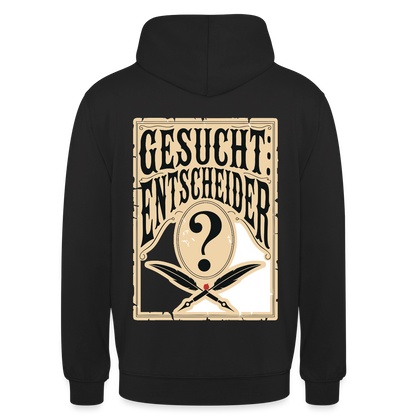 Gesucht: Entscheider. Steckbrief-Motiv Motiv-Hoodie unisex, Farbe Schwarz