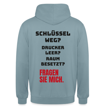 Schlüssel weg? Drucker leer? Raum besetzt? Fragen Sie mich. Motiv-Hoodie unisex, Farbe Nebelblau