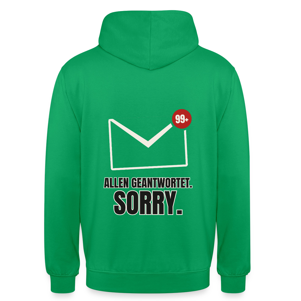 "Allen geantwortet. Sorry." Motiv-Hoodie unisex, Farbe Kelly Green