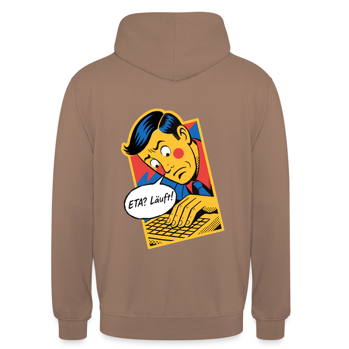 "ETA? Läuft! Popart-Motiv" Motiv-Hoodie unisex, Farbe Mokka